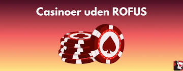 Casino Uden ROFUS - Fordele og Ulemper ved Spil uden Restriktioner Casino Uden ROFUS - Fordele og Ulemper ved Spil uden Restriktioner