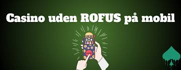 Casino uden ROFUS uden omsætningskrav Den Ultimative Guide Casino uden ROFUS uden omsætningskrav Den Ultimative Guide