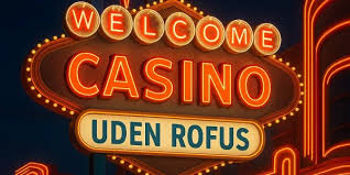 Casino uden ROFUS uden omsætningskrav - Spil frit og nemt Casino uden ROFUS uden omsætningskrav - Spil frit og nemt